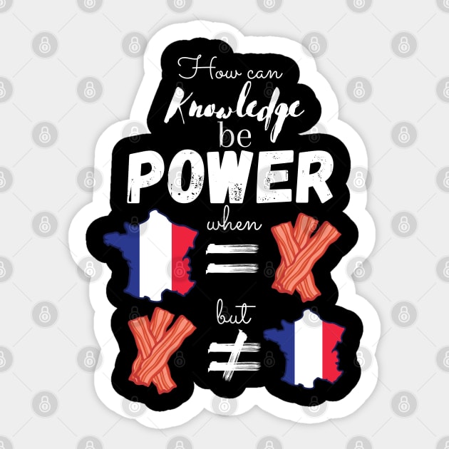 Knowledge Is Power Sticker by maxdax